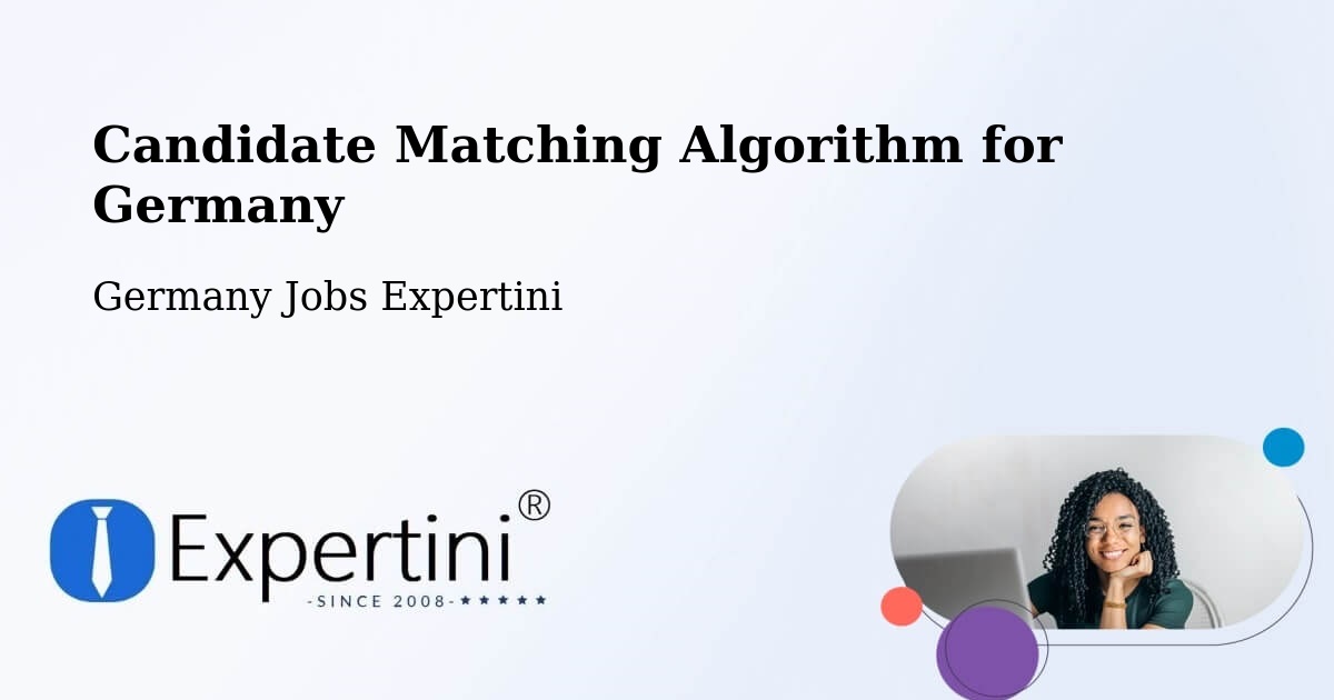Candidate Matching Algorithm Overview – Plön - Germany Jobs Expertini