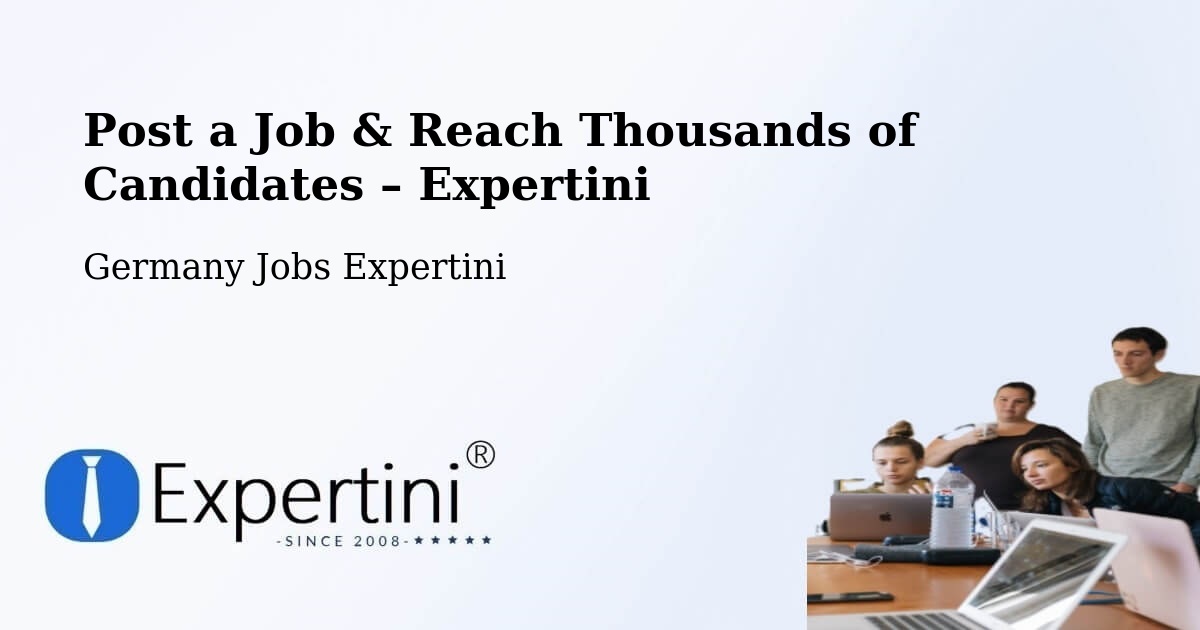 Post a Job in Plön – Hire the Right Talent - Plön, Germany Jobs Expertini