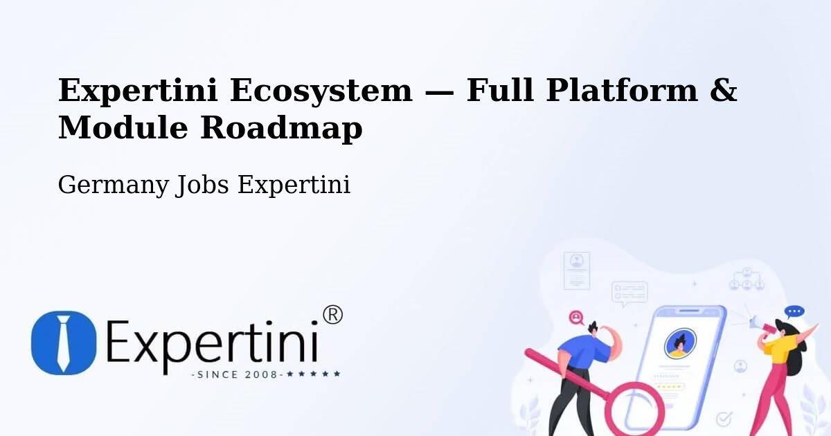 Expertini Ecosystem — Full Platform & Module Roadmap – Plön