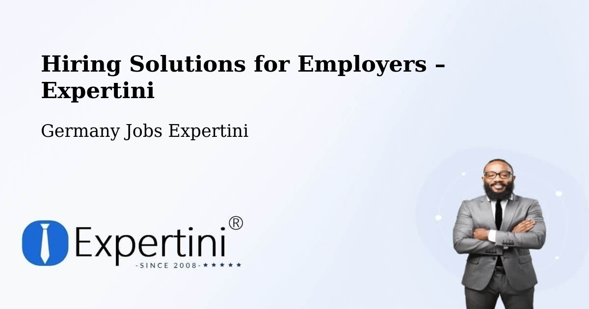 Hiring Solutions for Employers in Plön - Plön, Germany Jobs Expertini