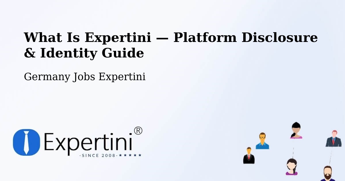 What Is Expertini — Platform Disclosure & Identity Guide – Plön